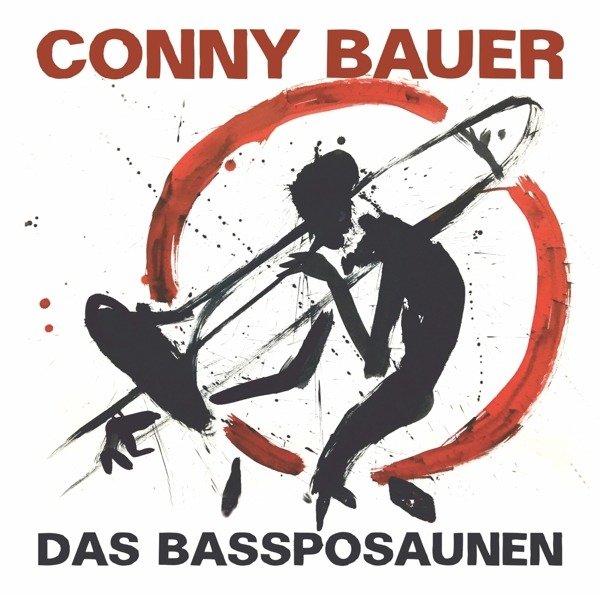 CD Shop - CONNY BAUER DAS BASSPOSAUNEN