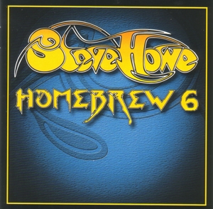 CD Shop - STEVE HOWE HOMEBREW 6