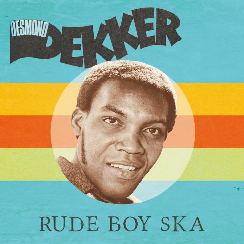 CD Shop - DESMOND DEKKER RUDE SKA BOY