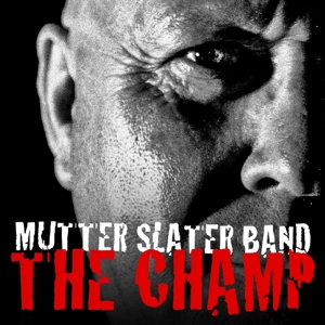 CD Shop - MUTTER -BAND- SLATER CHAMP