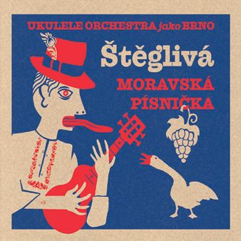 CD Shop - UKULELE ORCHESTRA JAKO BRNO Štěglivá moravská písnička