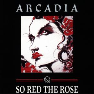 CD Shop - ARCADIA SO RED THE ROSE