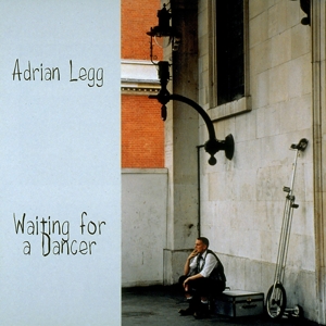 CD Shop - ADRIAN LEGG WAITING FOR A DANCER