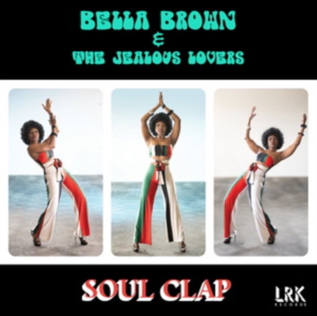 CD Shop - BELLA BROWN SOUL CLAP