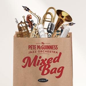 CD Shop - PETE MCGUINNESS JAZZ ORCHESTRA MIXED BAG