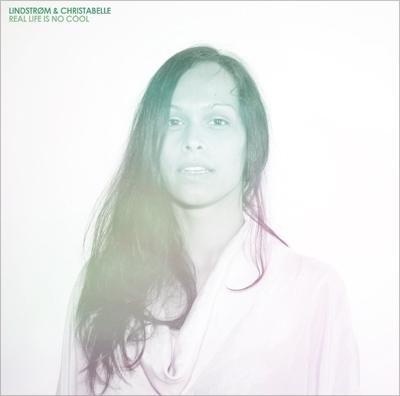 CD Shop - LINDSTROM & CHRISTABELLE REAL LIFE IS NO COOL