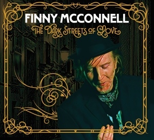CD Shop - FINNY MCCONNELL DARK STREETS OF LOVE