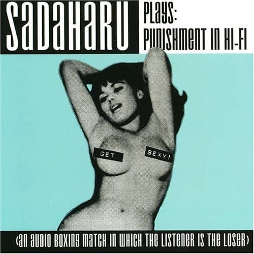 CD Shop - SADAHARU PUNISHMENT IN HI-FI