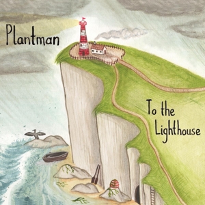 CD Shop - PLANTMAN TO THE LIGHTHOUSE
