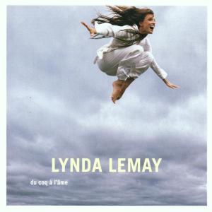 CD Shop - LYNDA LEMAY DU COQ A L\