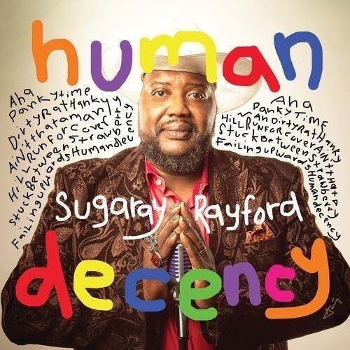 CD Shop - SUGARAY RAYFORD HUMAN DECENCY