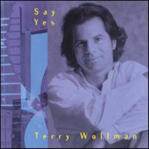 CD Shop - TERRY WOLLMAN SAY YES