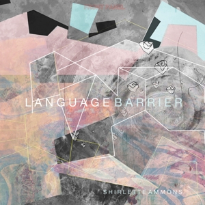 CD Shop - SHIRLETTE AMMONS LANGUAGE BARRIER