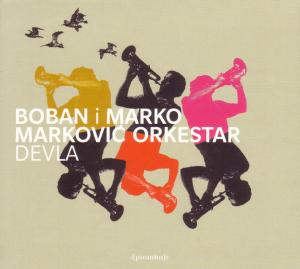 CD Shop - BOBAN I MARKO -ORKESTAR- MARKOVIC DEVLA - BLOWN AWAY TO ...