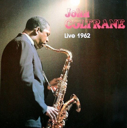 CD Shop - JOHN COLTRANE LIVE 1962