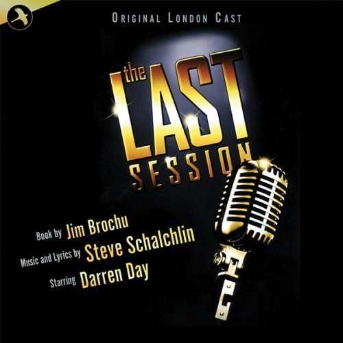 CD Shop - ORIGINAL CAST LAST SESSION