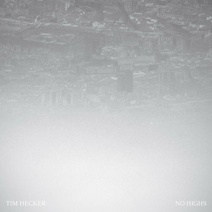 CD Shop - TIM HECKER NO HIGHS