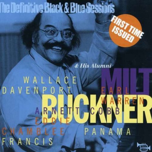 CD Shop - BUCKNER, MILT W. ILLINOIS JACQUET, BUDDY TATE, SON AND HIS ALUMNI