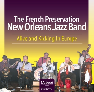 CD Shop - FRENCH PRESERVATION NEW ORLEANS JAZZ BAND ALIVE AND KICKING IN E...