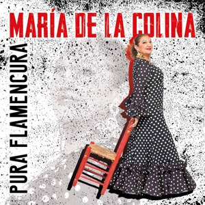 CD Shop - MARIA DE LA COLINA PURA FLAMENCURA