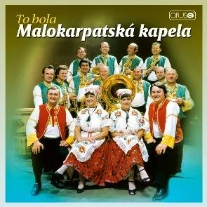 CD Shop - MALOKARPATSKA KAPELA TO BOLA... (1)