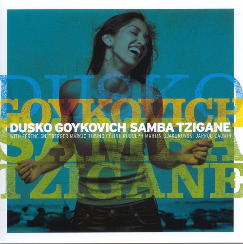 CD Shop - DUSKO GOYKOVICH SAMBA TZIGANE