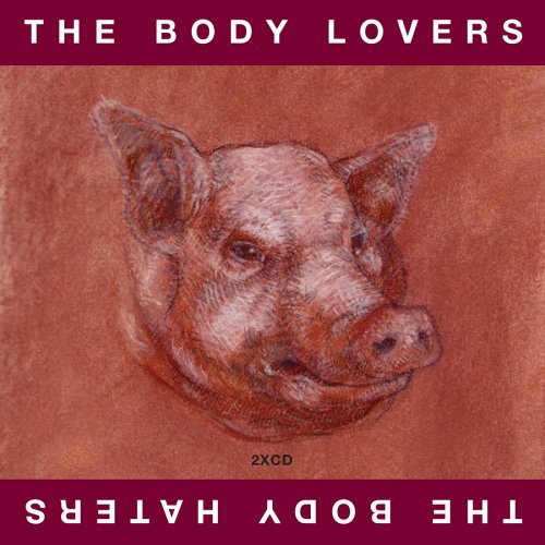 CD Shop - BODY LOVERS BODY LOVERS/BODY HATERS