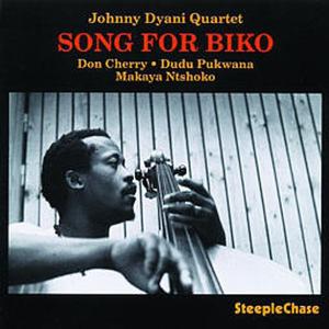 CD Shop - JOHNNY DYANI QUARTET SONG FOR BIKO
