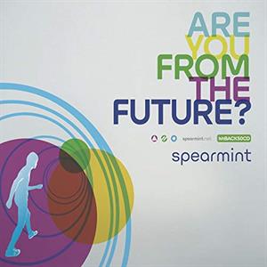 CD Shop - SPEARMINT ARE YOU FROM THE FUTURE?