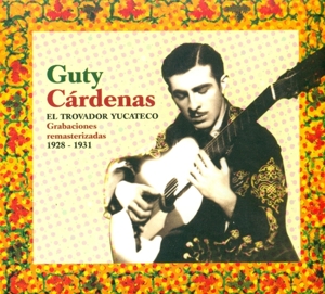 CD Shop - GUTY CáRDENAS EL TROVADOR YUCATECO