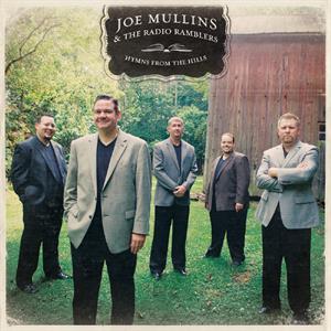 CD Shop - JOE & RADIO RAMBLERS MULLINS HYMNS FROM THE HILLS