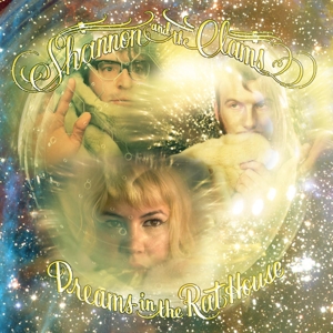 CD Shop - SHANNON AND THE CLAMS DREAMS IN THE RAT HOUSE
