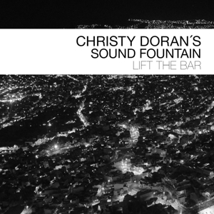 CD Shop - CHRISTY -SOUND FOUNTAIN- DORAN LIFT THE BAR
