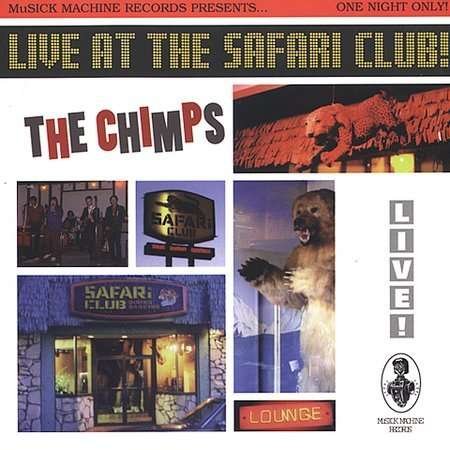 CD Shop - CHIMPS LIVE AT THE SAFARI CLUB