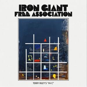 CD Shop - IRON GIANT FREE ASSOCIATION TERRY RILEY\