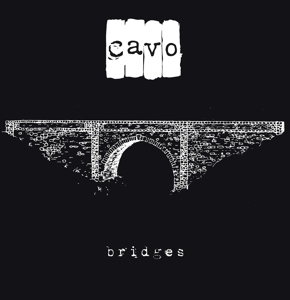 CD Shop - CAVO BRIDGES-REISSUE/BONUS TR-