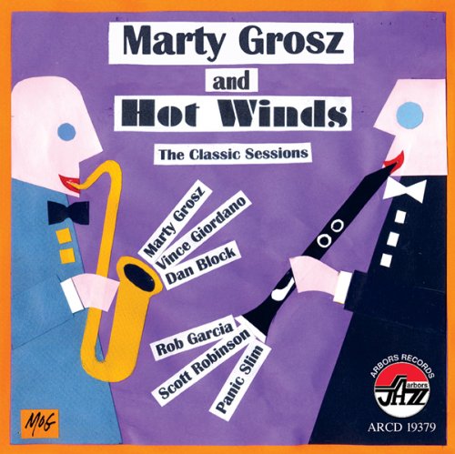 CD Shop - MARTY GROSZ HOT WINDS, THE CLASSIC...