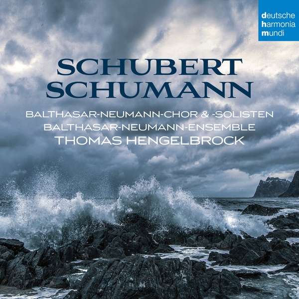 CD Shop - THOMAS HENGELBROCK,AGNES KOVACS,MIRKO LUDWIG,BALTHASAR NEUMANN CHOIR,BALTHASAR NEUMANN ENSEMBLE SCHUBERT / SCHUMANN