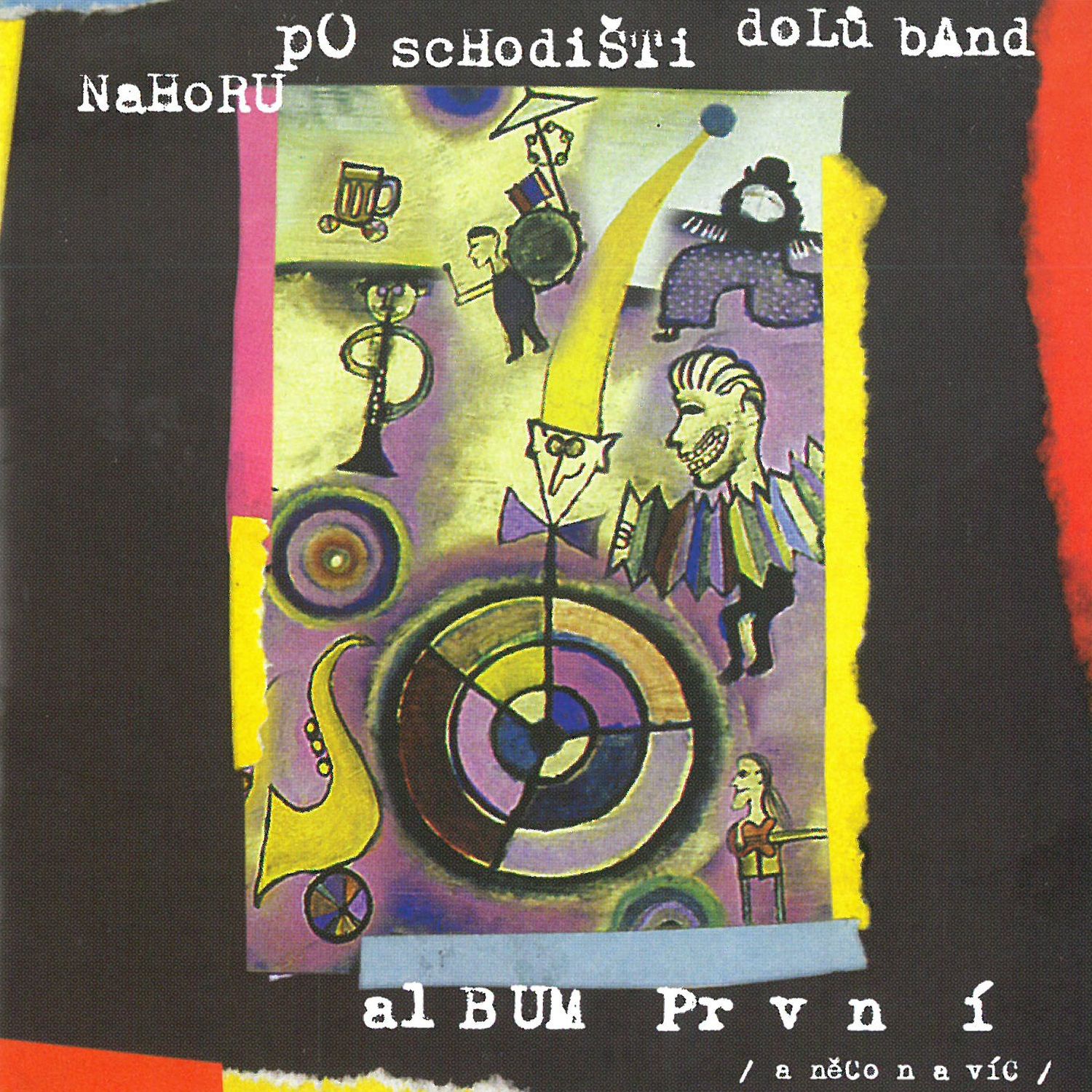 CD Shop - NAHORU PO SCHODISTI DOLU BAND ALBUM PRVNI /A NECO NAVIC/