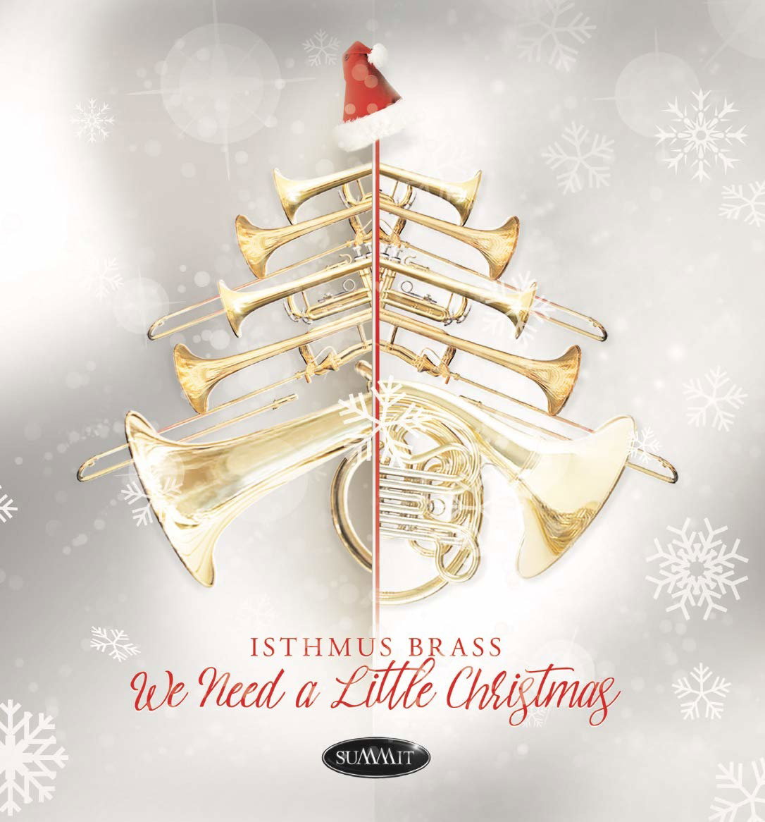 CD Shop - ISTHMUS BRASS WE NEED A LITTLE CHRISTMAS
