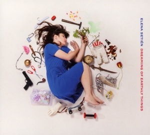 CD Shop - ELENA SETIEN DREAMING OF EARTHLY THING