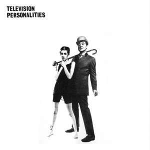 CD Shop - TELEVISION PERSONALITIES AND DON\