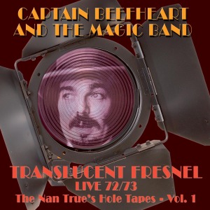 CD Shop - CAPTAIN BEEFHEART & MAGIC BAND TRANSLUCENT FRESNEL