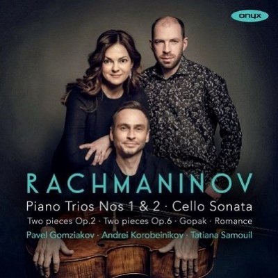 CD Shop - PAVEL GOMZIAKOV RACHMANINOV PIANO TRIO...