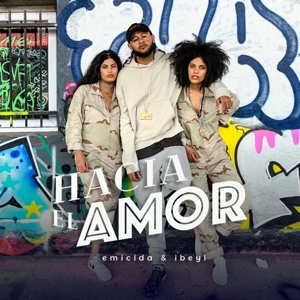 CD Shop - EMICIDA & IBEYI \"HACIA EL AMOR -10\"\"/EP-\"