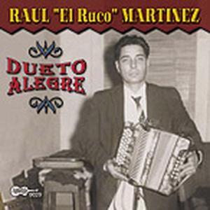 CD Shop - \"RAUL \"\"EL RUCO\"\" MARTINEZ\" DUETO ALEGRE
