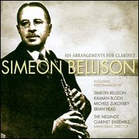 CD Shop - MICHELE ZUKOVSKY SIMEON BELLISON: HIS ARRANGEMENTS FOR CLARINET