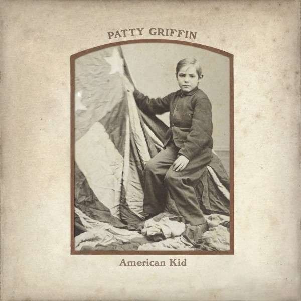 CD Shop - PATTY GRIFFIN AMERICAN KID