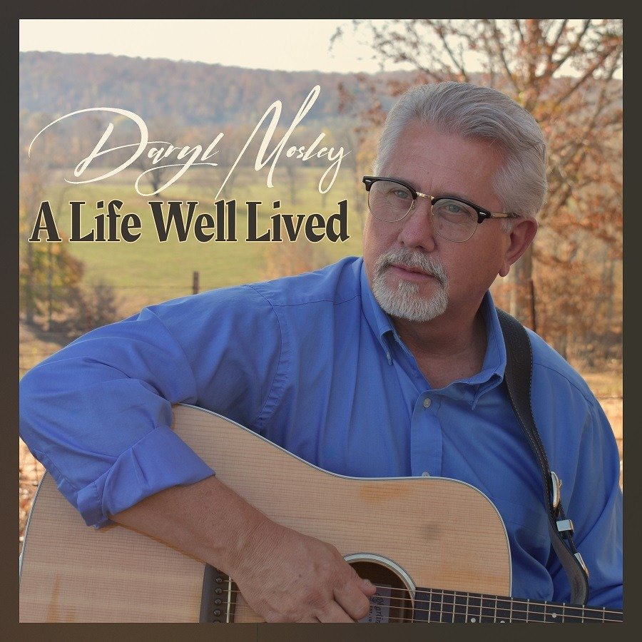 CD Shop - DARYL MOSLEY A LIFE WELL LIVED