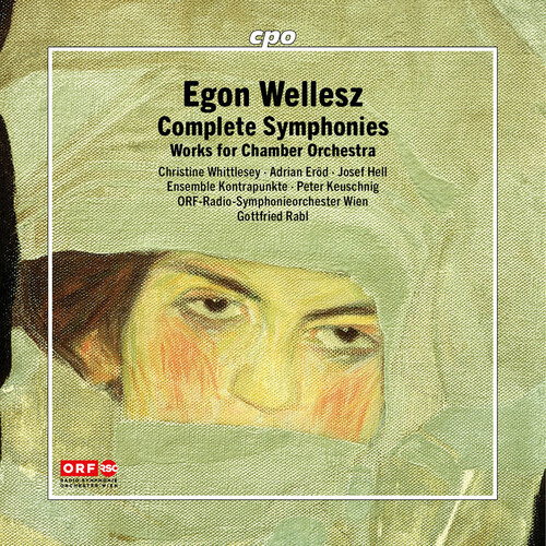CD Shop - ENSEMBLE KONTRAPUNKTE,ORF-RADIO-SYMPHONIEORCHESTER WIEN WELLESZ: COMPLETE SYMP...